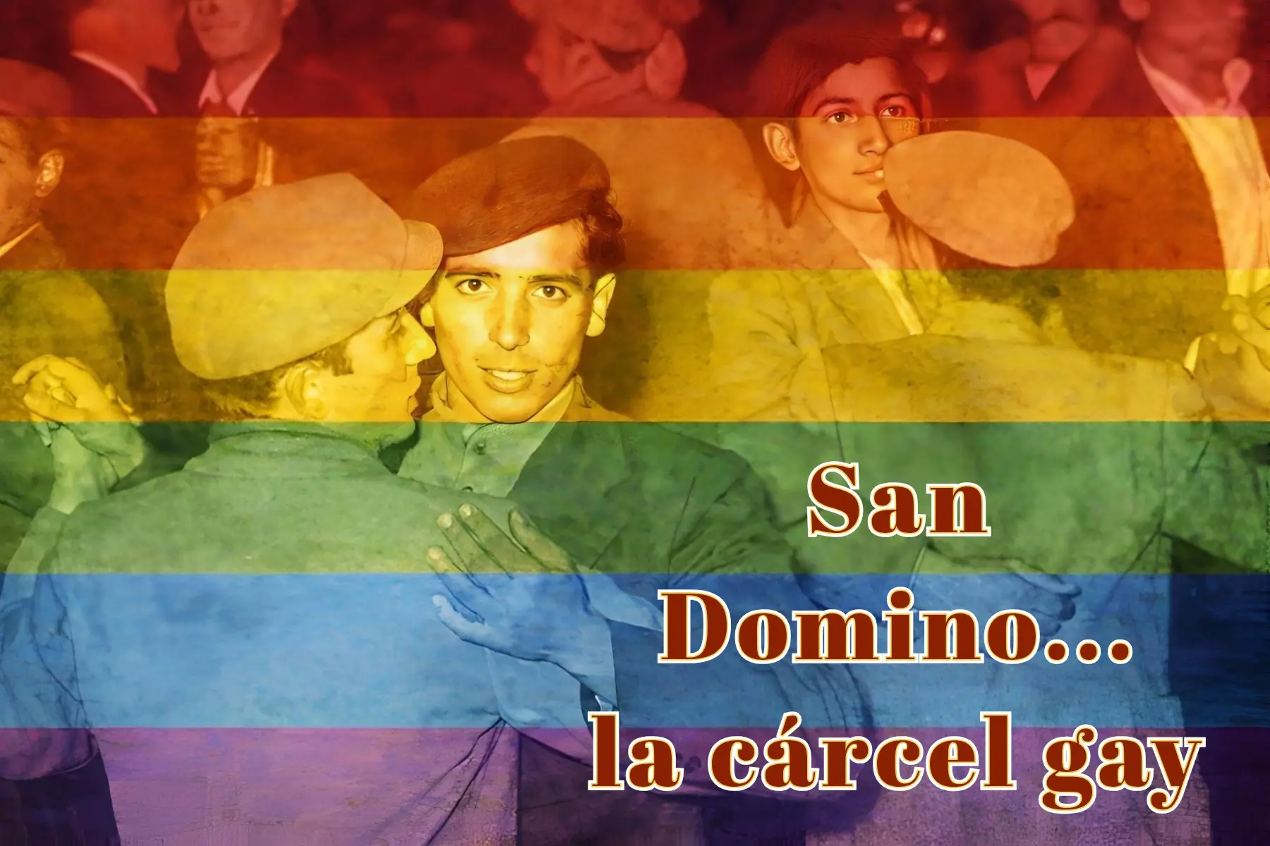 San Domino la cárcel gay San Domino la cárcel gay